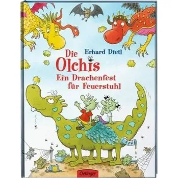 Die Olchis - Ein Drachenfest für Feuerstuhl - Dietl, Erhard
