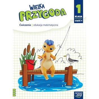 WIELKA PRZYGODA NEON klasa 1 część 4 Zeszyt ćwiczeń matematycznych EDYCJA 2023-2025 - Krystyna Sawicka, Ewa Swoboda