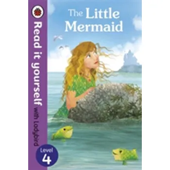Pohádka The Little Mermaid - Read it yourself with Ladybird