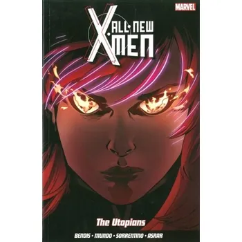 All-new X-men Vol. 7: The Utopians - BRIAN BENDIS [EN] (2015, Brožovaná, Panini Publishing Ltd)