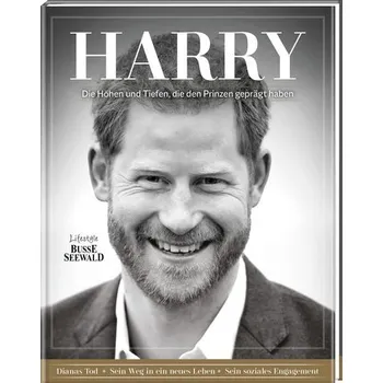 Harry. Die Höhen und Tiefen, die den Prinzen geprägt haben
