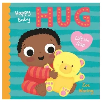 První čtění Happy Baby: Hug - Pat-a-Cake