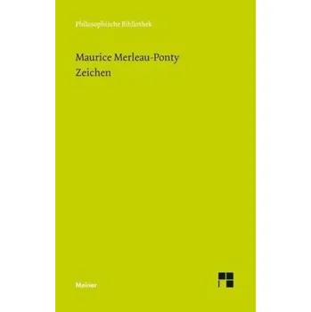 Zeichen - Maurice Merleau-Ponty