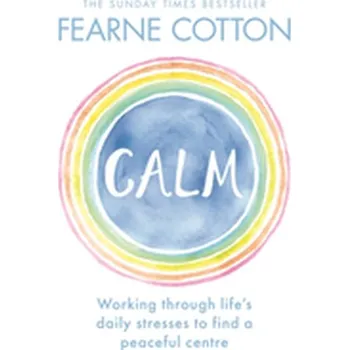 Calm - Cotton, Fearne [EN] (2018, Taschenbuch, Orion Publishing Co)