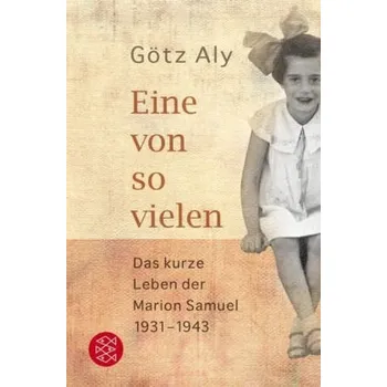 Literární biografie Eine von so vielen - Götz Aly