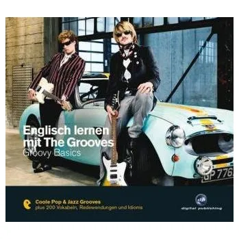 Englisch lernen mit The Grooves - Groovy Basics, 1 Audio-CD