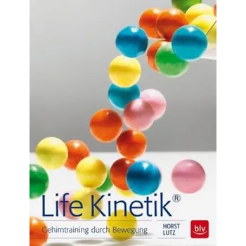 Life Kinetik®, m. Audio-CD - Lutz, Horst