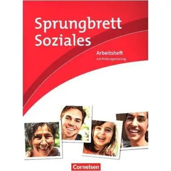 Učebnice Sprungbrett Soziales - Sozialassistez, Sozialbetreuung und -pflege, Pflegeassistenz, Arbeitsheft - Kullmann, Anja