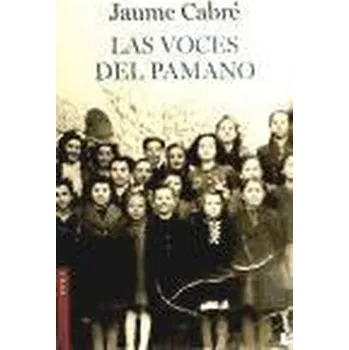 Las voces del Pamano - Cabré, Jaume