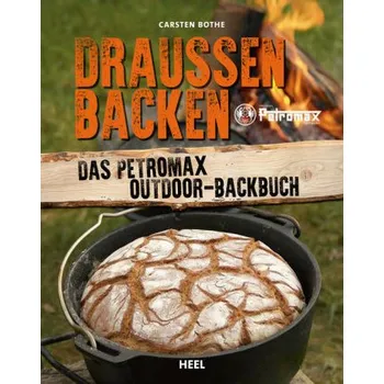 Draußen Backen - Bothe, Carsten