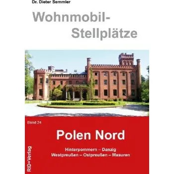 Cestování Polen Nord - Semmler, Dieter