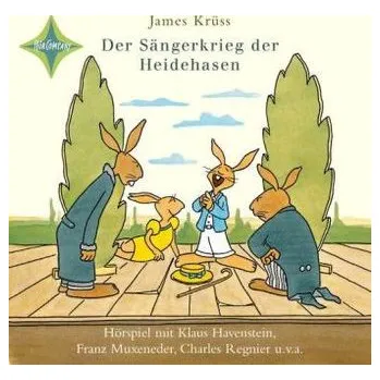 Der Sängerkrieg der Heidehasen, 1 Audio-CD - Krüss, James