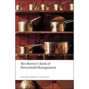 Mrs Beeton's Book of Household Management - Coleby, Georgina; Beeton, Isabella