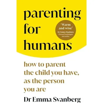 Kniha Parenting for Humans - Svanberg, Emma