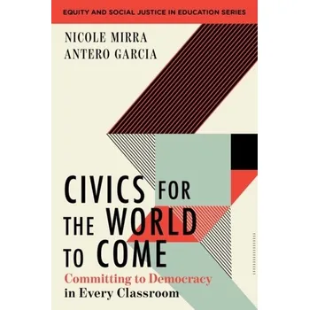 Civics for the World to Come - Mirra, Nicole