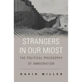 Strangers in Our Midst - David Miller