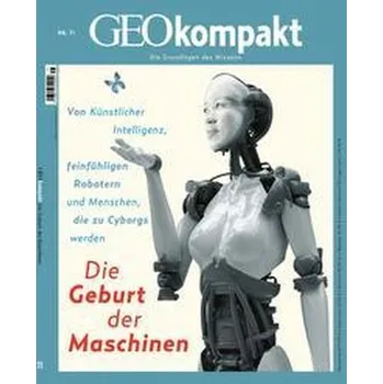 Příroda GEOkompakt 71/2022 - Die Geburt der Maschinen - Schröder, Jens