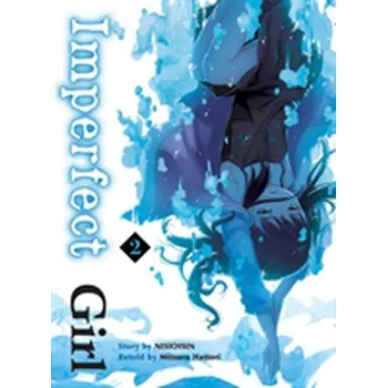 Imperfect Girl, 2 - Nisioisin