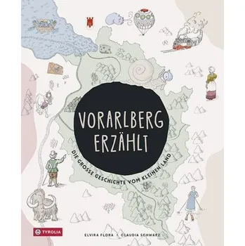 Vorarlberg erzählt - Türtscher, Magdalena