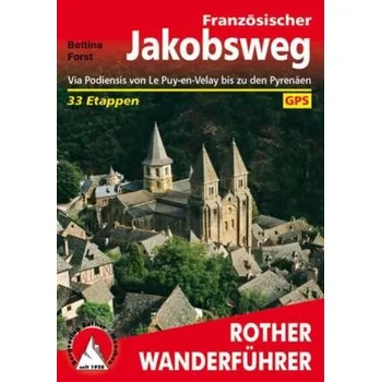 Cestování Rother Wanderführer Französischer Jakobsweg - Forst, Bettina