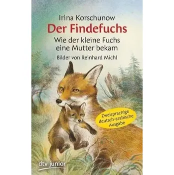 Pohádka Der Findefuchs, Deutsch-Arabisch - Korschunow, Irina