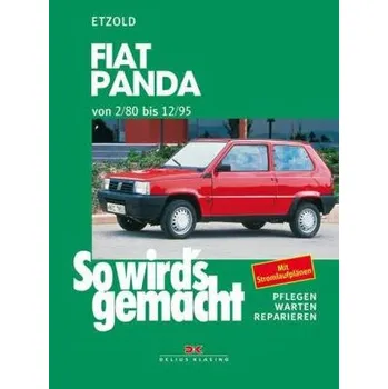 Fiat Panda (von 2/80 bis 12/95) - Etzold, Rüdiger