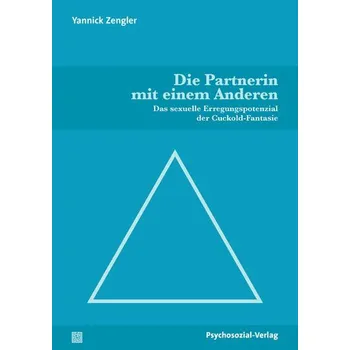 Die Partnerin mit einem Anderen - Zengler, Yannick