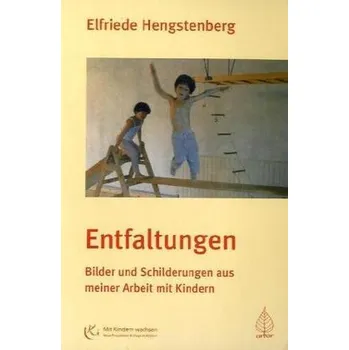Entfaltungen - Hengstenberg, Elfriede