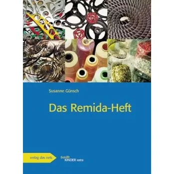 Das Remida-Heft - Günsch, Susanne