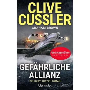 Gefährliche Allianz - Clive Cussler