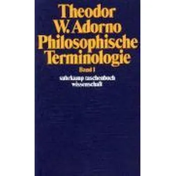 Philosophische Terminologie. Bd.1 - Theodor W. Adorno