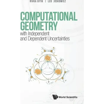 Technika Computational Geometry With Independent And Dependent Uncertainties - Gitik, Rivka (The Hebrew Univ Of Jerusalem, Israel); Joskowicz, Leo (The Hebrew Univ Of Jerusalem, Israel)