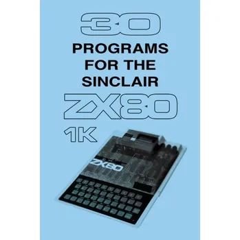 Technika 30 Programs for the Sinclair ZX80 - Retro Reproductions
