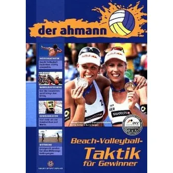 der ahmann - Beach-Volleyball-Taktik für Gewinner - Ahmann, Jörg