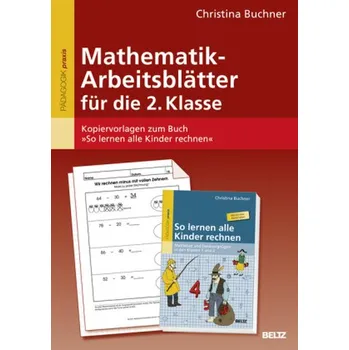 Mathematik-Arbeitsblätter für die 2. Klasse - Buchner, Christina
