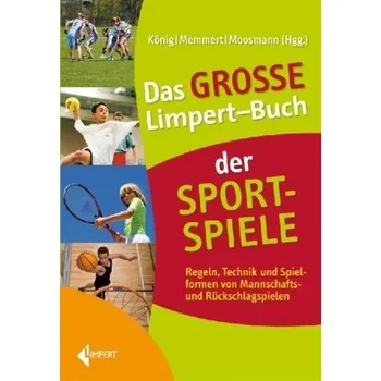 Das Große Limpert-Buch der Sportspiele - König, Stefan