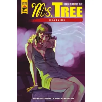 Ms. Tree: Deadline - Allen Collins, Max