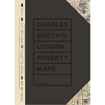 Populárně naučná literatura pro dospělé Charles Booth's London Poverty Maps - Morgan, Mary S.
