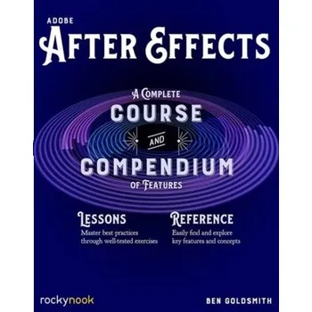 Adobe After Effects - Goldsmith, Ben
