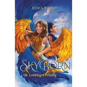 Skyborn - Die Goldflügel-Prüfung - Jessica Khoury