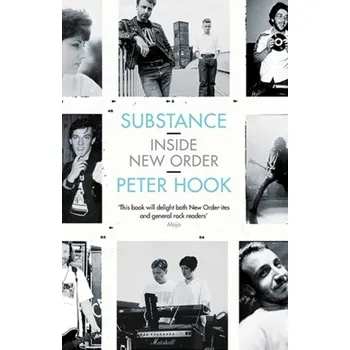 Substance: Inside New Order - Hook Peter