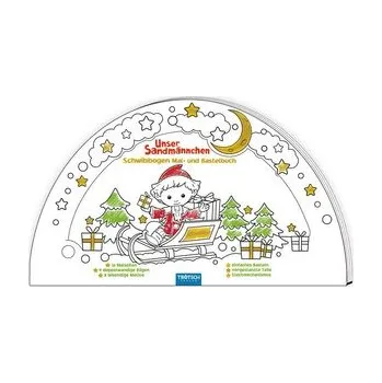 První čtění Trötsch Unser Sandmännchen Schwibbogen Mal- und Bastelbuch - Trötsch Verlag