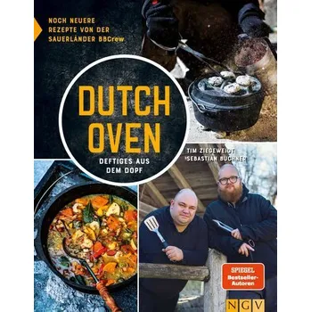 Dutch Oven - Deftiges aus dem Dopf - Ziegeweidt, Tim