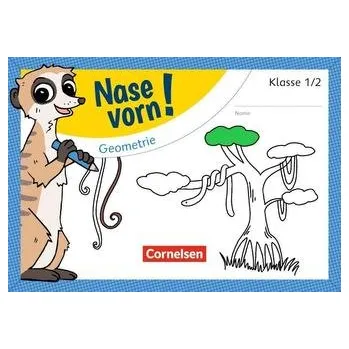 Kniha Nase vorn! - Mathematik 1./2. Schuljahr - Geometrie - Übungsheft