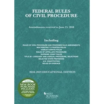 Federal Rules of Civil Procedure, Educational Edition, 2018-2019 - Staff, Publisher's Editorial