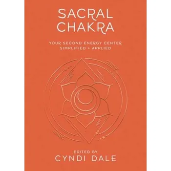 Sacral Chakra - Dale Cyndi
