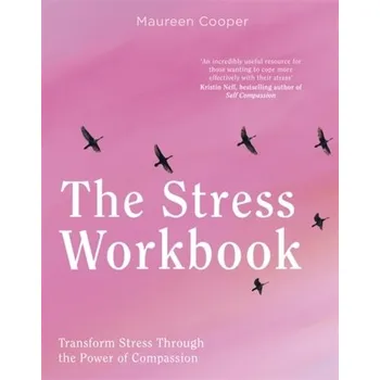 The Stress Workbook - Cooper, Maureen