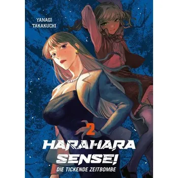 Komiks pro dospělé Harahara Sensei - Die tickende Zeitbombe 02 - Takakuchi, Yanagi