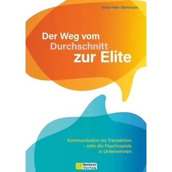 Der Weg vom Durchschnitt zur Elite - Stemmann, Korai Peter