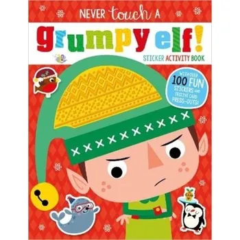 První čtění Never Touch A Grumpy Elf! Sticker Activity